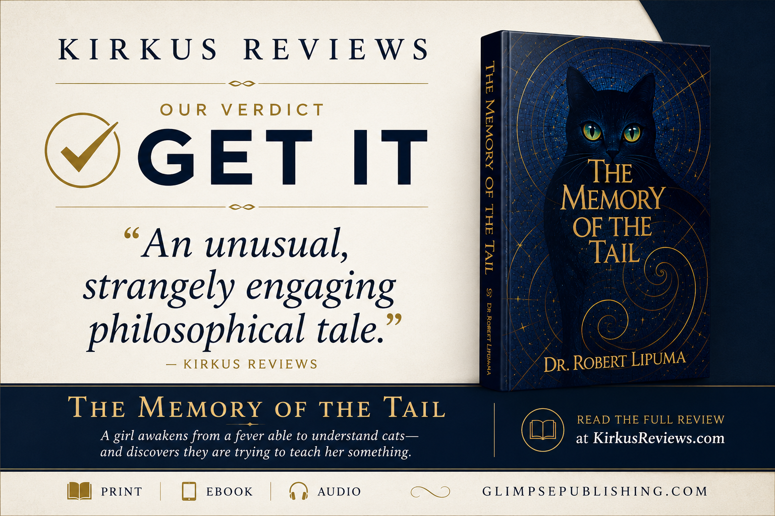 The Memory of the Tail — Kirkus Reviews GET IT verdict
