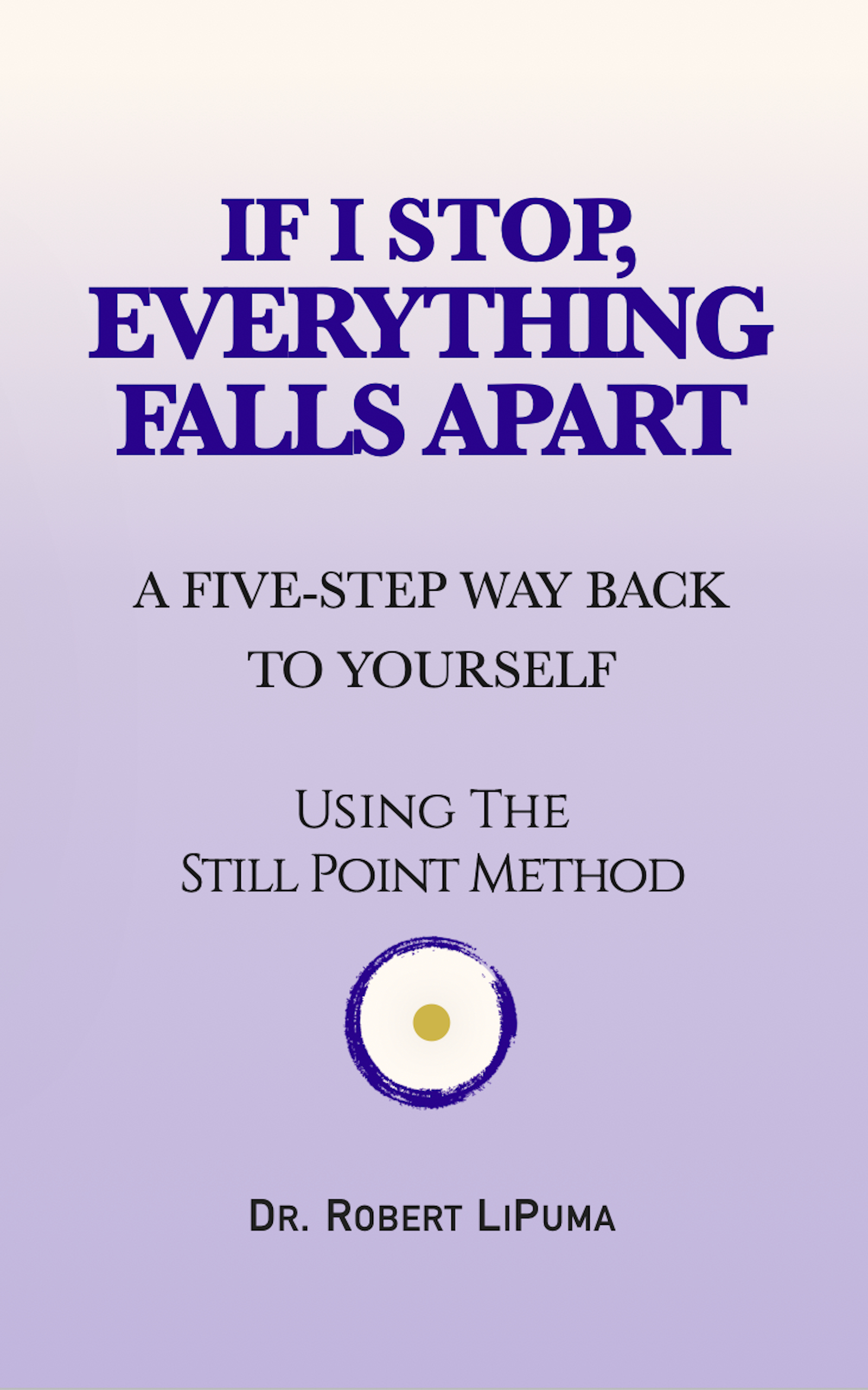 If I Stop, Everything Falls Apart cover