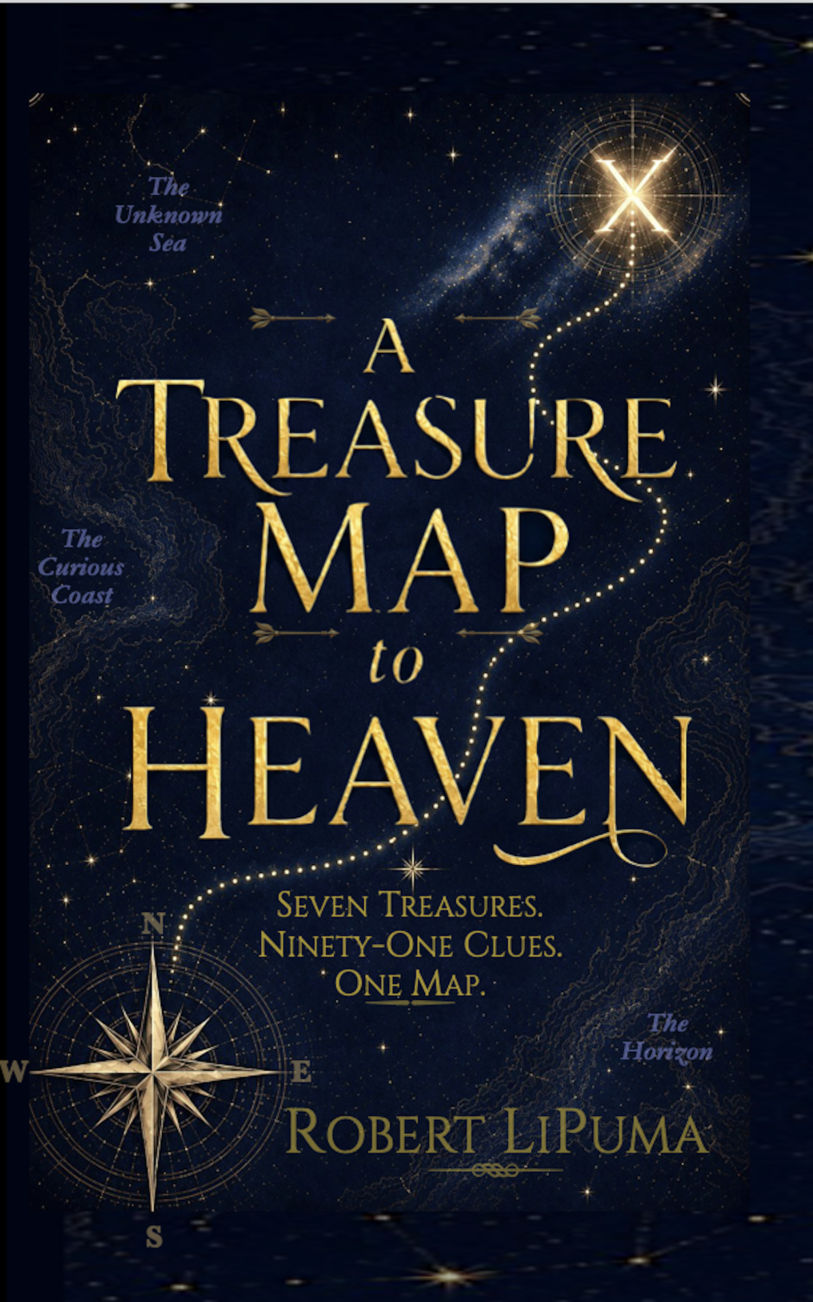 A Treasure Map to Heaven — Seven Treasures. Ninety-One Clues. One Map.